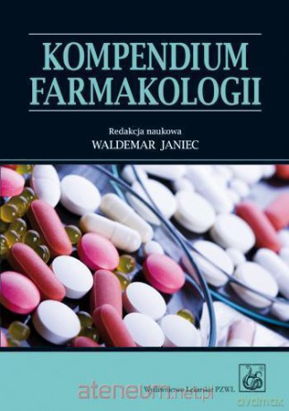 Kompendium farmakologii [KSIĄŻKA]