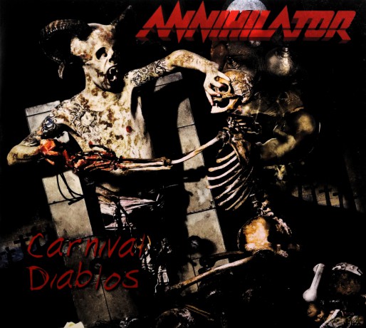 Annihilator: Carnival Diablos (digipack) [CD]