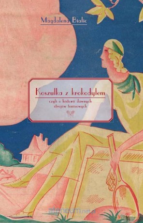Koszulka z krokodylem [KSIĄŻKA]