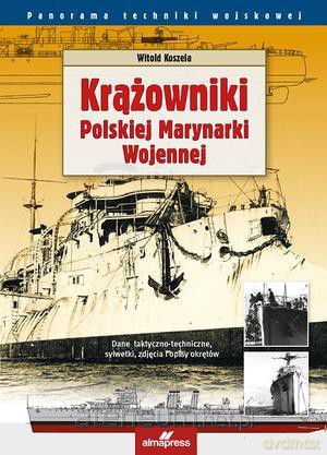 Krążowniki Polskiej Marynarki Wojennej [KSIĄŻKA]