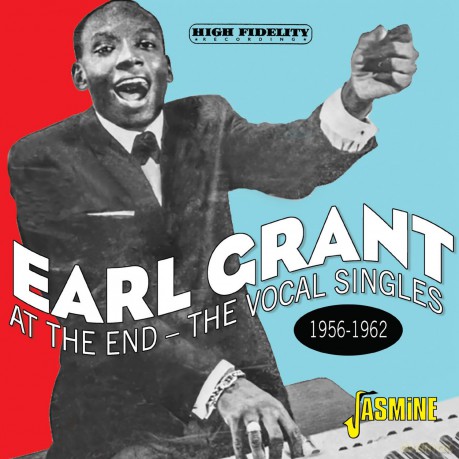 Earl Grant: At The End - The Vocal Singles. 1956-1962 [CD]