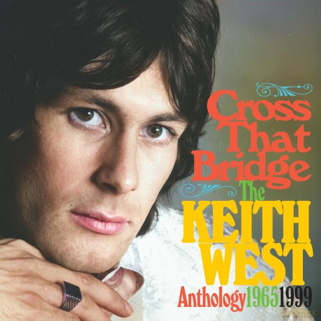 Keith West: Cross The Bridge - The Anthology 1965-1999 [CD]