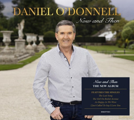 Daniel Odonnell: Now And Then [CD]