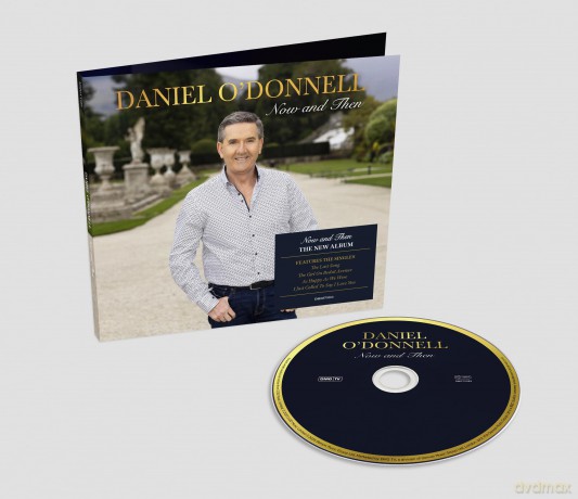 Daniel Odonnell: Now And Then [CD]