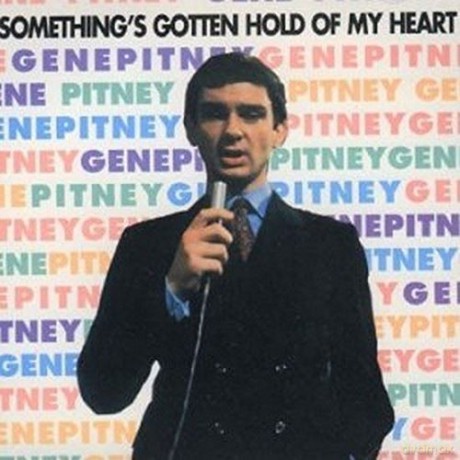 Gene Pitney: Somethings Gotten Hold Of My Heart [CD]