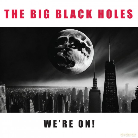 Big Black Holes: Were On! [Winyl]