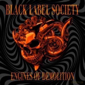 Black Label Society: Engines Of Demolition (Marbled) (Indie) [2xWinyl]