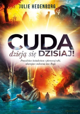Cuda dzieją się dzisiaj! - Julie Hedenborg [KSIĄŻKA]