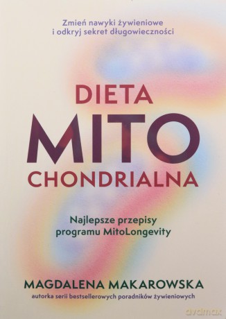 Dieta mitochondrialna - Magdalena Makarowska [KSIĄŻKA]