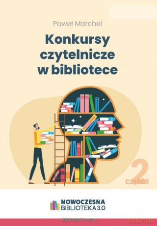 Konkursy czytelnicze w bibliotece cz.2 - Paweł Marchel [KSIĄŻKA]