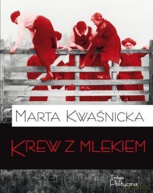 Krew z mlekiem [KSIĄŻKA]