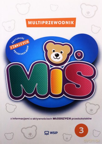 Miś. Przyjaciel starszych przedszkolaków cz.3 - praca zbiorowa [KSIĄŻKA]