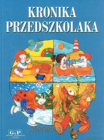 Kronika przedszkolaka [KSIĄŻKA]