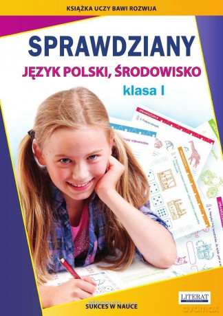 Sprawdziany. Język polski, środowisko Szkoła podstawowa 1 - Beata Guzowska, Iwona Kowalska [KSIĄŻKA]
