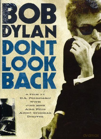 Bob Dylan: Don't Look Back [DVD]