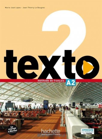 Texto 2 podręcznik + online - Jean-Thierry Le Bougnec, Marie-Jose Lopes [KSIĄŻKA]