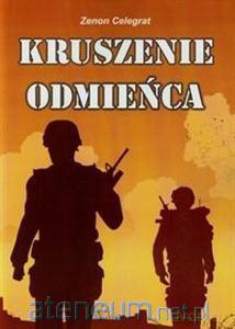 Kruszenie odmieńca [KSIĄŻKA]
