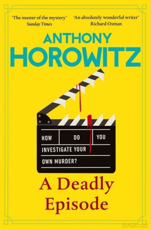 A Deadly Episode - Anthony Horowitz [KSIĄŻKA]