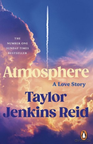 Atmosphere - Taylor Jenkins Reid [KSIĄŻKA]