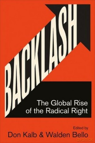 Backlash. The Global Rise of the Radical Right - Don Kalb [KSIĄŻKA]