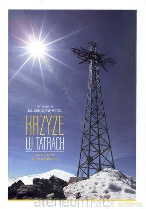 Krzyże w Tatrach [KSIĄŻKA]