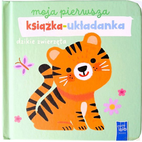 Dzikie zwierzęta. Moja pierwsza książka-układanka [KSIĄŻKA]