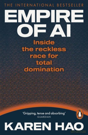 Empire of AI - Karen Hao [KSIĄŻKA]