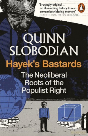 Hayek's Bastards - Quinn Slobodian [KSIĄŻKA]