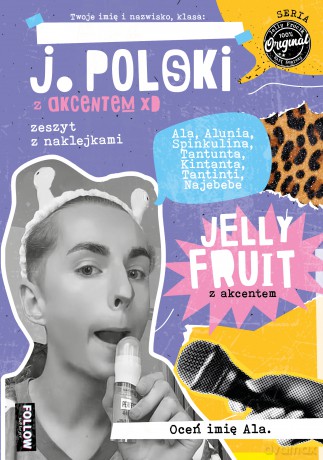JELLY FRUIT z akcentem Język polski z akcentem zeszyt z naklejkami
