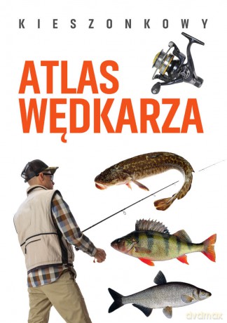 Kieszonkowy atlas wędkarza - Łukasz Kolasa [KSIĄŻKA]