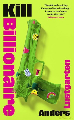 Kill Billionaire - Anders Lustgarten [KSIĄŻKA]