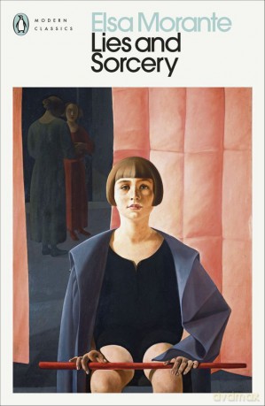 Lies and Sorcery - Elsa Morante [KSIĄŻKA]