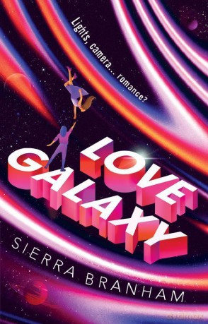Love Galaxy - Sierra Branham [KSIĄŻKA]