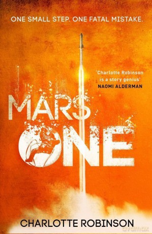 Mars One - Charlotte Robinson [KSIĄŻKA]