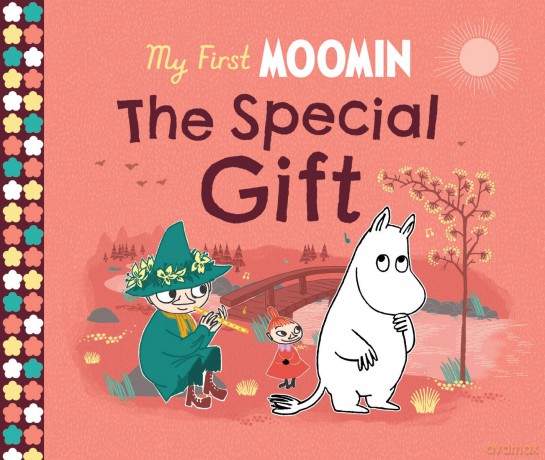 My First Moomin. The Special Gift - Tove Jansson [KSIĄŻKA]
