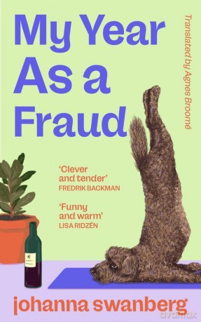 My Year As A Fraud - Johanna Swanberg [KSIĄŻKA]