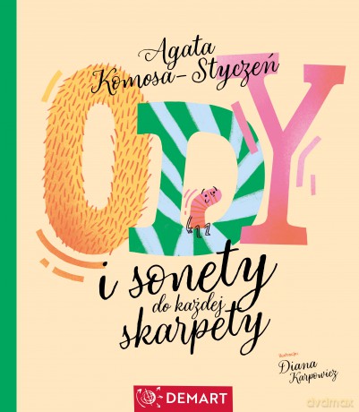 Ody i sonety do każdej skarpety - Agata Komosa-Styczeń [KSIĄŻKA]