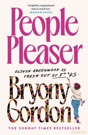 People Pleaser - Bryony Gordon [KSIĄŻKA]