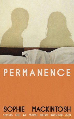 Permanence - Sophie Mackintosh [KSIĄŻKA]