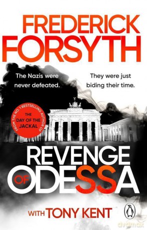Revenge of Odessa - Frederick Forsyth, Tony Kent [KSIĄŻKA]