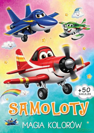 Samoloty. Magia kolorów [KSIĄŻKA]