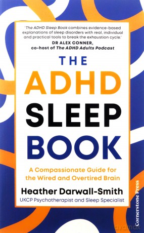 The ADHD Sleep Book - Heather Darwall-Smith [KSIĄŻKA]