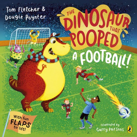 The Dinosaur that Pooped A Football - Tom Fletcher, Dougie Poynter [KSIĄŻKA]