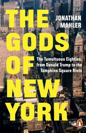 The Gods of New York - Jonathan Mahler [KSIĄŻKA]