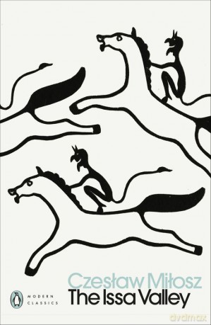 The Issa Valley - Czeslaw Milosz [KSIĄŻKA]