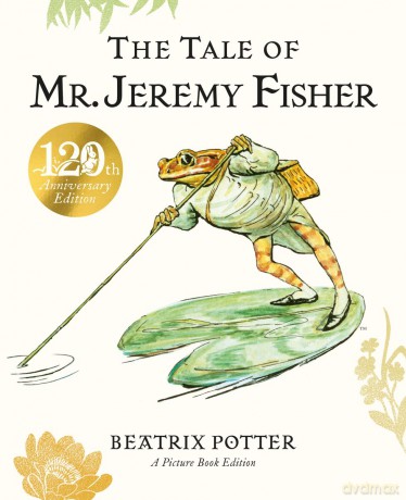 The Tale of Mr. Jeremy Fisher. Picture Book - Beatrix Potter [KSIĄŻKA]