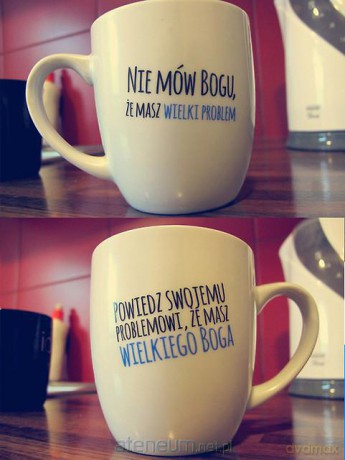 Kubek Nie mów Bogu, że masz wielki problem