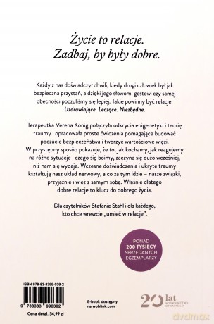 Umieć w relacje. Jak więzi z innymi leczą nas, uwalniają z traum i pomagają rozkwitać - Verena König [KSIĄŻKA]