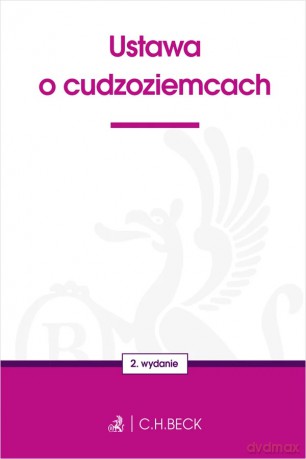 Ustawa o cudzoziemcach [KSIĄŻKA]
