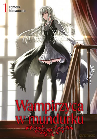 Wampirzyca w mundurku (Tom 1) - Tomoki Matsumoto [KSIĄŻKA]